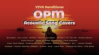 VIVA Renditions OPM Acoustic Song Covers NonStop Playlist [upl. by Novat]