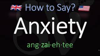 How to Pronounce Anxiety CORRECTLY Meaning amp Pronunciation [upl. by Merilyn]