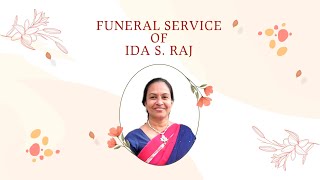 FUNERAL SERVICE OF IDA SANJAY RAJ [upl. by Radek]