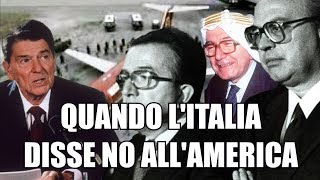 Quando lITALIA di CRAXI disse NO agli AMERICANI [upl. by Rimahs]