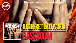 DNZF373  DJ NESKET amp DJ PASCU  BASSROOM Official Video DNZ RECORDS [upl. by Shien913]