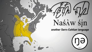 Conlang Showcase  Nashan Naśʌ̀w śįn [upl. by Flann]