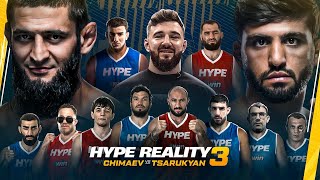 HYPE REALITY 3 Хамзат Чимаев VS Арман Царукян  Teaser [upl. by Attenehs]