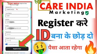 Care india marketing app Register करें । care india marketing app se paisa kaise kamaye । Withdraw [upl. by Alejandro]