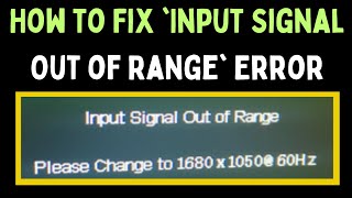 How to Fix Input Signal Out of Range Error on Windows 11 [upl. by Komarek]