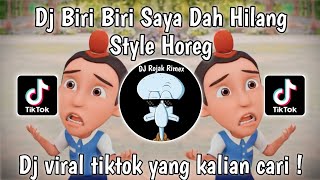 DJ BIRI BIRI SAYA DAH HILANG  DJ BIRI BIRI UPIN IPIN  DJ VIRAL TIKTOK 2023 [upl. by Geraldina]