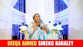 HEES  DEEQA AHMED  SHEEKO BARALEY  XASUUSTII KHADRA DAAHIR CIGE  SOMALI MUSIC VIDEO 2023 [upl. by Zolnay]