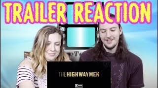 The Highwaymen TRAILER REACTION TheHighwaymen KevinCostner WoodyHarrelson [upl. by Mulcahy]