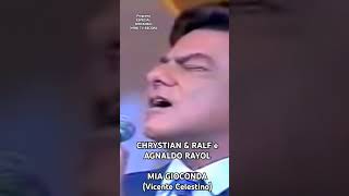 Agnaldo Rayol e Chyrstian amp Ralf  Mia Gioconda agnaldorayol chrystianeralf tvrecord [upl. by Hisbe]