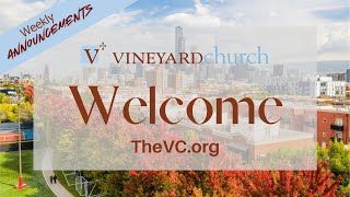 Vineyard Church Hyde Park YouTube Announcements 11 03 24 [upl. by Yellat]