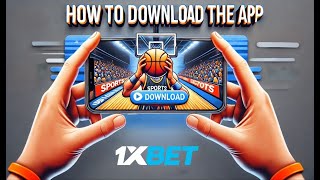 How to download 1xBet app Philippines 1xBet app download for Android [upl. by Otrebide]