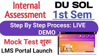 SOL 1st Semester Internal Assessment Live Process Mock test sol LMS portal internal Assessment [upl. by Vtehsta]