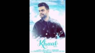 KHAAB  AKHIL  OFFICIAL SONG  CROWN RECORDS  PUNJABI SONG 2016 [upl. by Aeli]