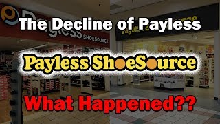 The Decline of PaylessWhat Happened [upl. by Nylssej669]