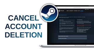 How to Cancel Steam Account Deletion [upl. by Yrrah]