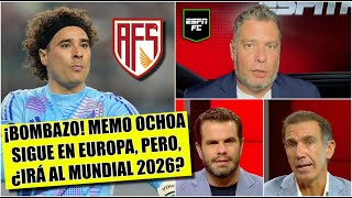 MEMO OCHOA continuará en Europa irá a la Primera Liga Portugal ¿Esperanzas para MUNDIAL  ESPN FC [upl. by Oicor185]