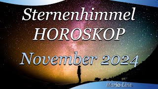 🌟 Sternenhimmel Horoskop  November 2024 horoskop ✨ [upl. by Arjun798]