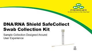 Protocol DNARNA Shield SafeCollect Swab Collection Kit  Zymo Research [upl. by Hosbein]