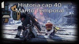 Monster Hunter World Iceborne  40 quotCómo conseguir el manto temporalquot [upl. by Burnight]