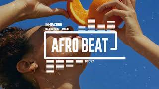 Upbeat Travel Event by Infraction No Copyright Music  Afro Beat [upl. by Eytteb]