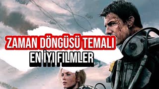 Zaman Döngüsü Temalı En İyi Filmler 🎬 [upl. by Aelak]