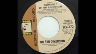 5th Dimension  Age Of AquariusLet The Sunshine In 1969 [upl. by Nilecoj592]