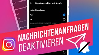 Instagram Nachrichtenanfragen deaktivieren  Instagram DirectBenachrichtigung abstellen [upl. by Eniarda]