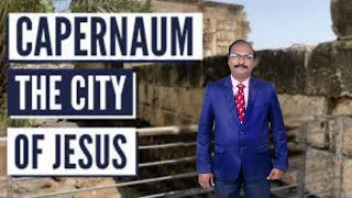 capernaum కపెర్నహుముcity of jesus [upl. by Zweig9]