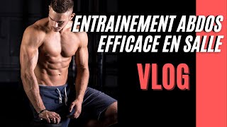 ENTRAÎNEMENT ABDOS EFFICACE EN SALLE – VLOG [upl. by Goodrow]