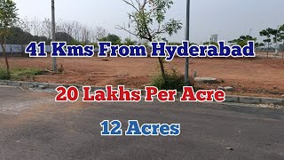 41 KMS FROM HYDERABAD 20 LAKHS PER ACRE 8985073399 [upl. by Arded]