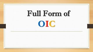 Full Form of OIC  Did You Know [upl. by Pancho]