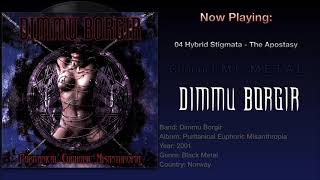 Hybrid Stigmata  The Apostasy  Dimmu Borgir 2001 Puritanical Euphoric Misanthropia Album [upl. by Kamin]