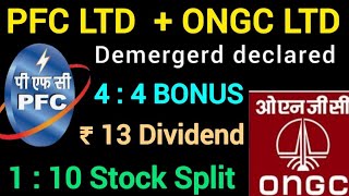 PFC Demerger latest new  ONGC  7 Stocks announced Bonus dividend  split  Easy Trip share खबर [upl. by Acisey]