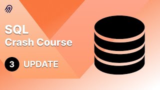 SQL Crash Course 3  UPDATE Statement [upl. by Ecinreb]