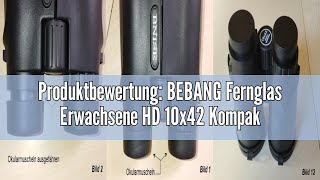 Produktbewertung BEBANG Fernglas Erwachsene HD 10x42 Kompakt Ferngläser für Vogelbeobachtung FMC Wa [upl. by Haldane]