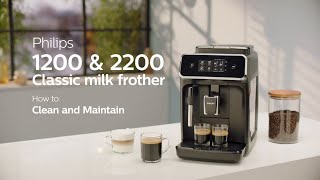 Philips Series 1200 amp 2200 Automatic Coffee Machines  How to Clean and Maintain [upl. by Sremlahc845]