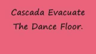 Cascada Evacuate The Dance Floor With Lyrics [upl. by Edbert]