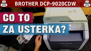 BROTHER DCP9020CDW 🖨️ Co to za usterka [upl. by Eerazed]