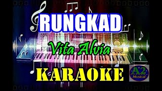 Vita Alvia  Rungkad  Remix Karaoke  sxKN7000 [upl. by Favata]