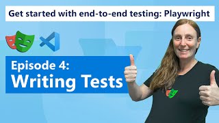 Get started with endtoend testing Playwright  Episode 4  Writing Tests [upl. by Bruns544]