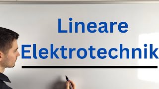 Playlist Lineare Elektrotechnik [upl. by Okiek]