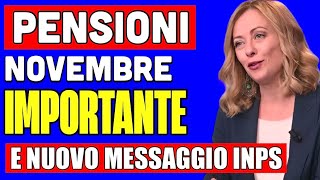 PENSIONI NOVEMBRE MESSAGGIO UFFICIALE INPS 👉 GUIDA PER IL PAGAMENTO CON I DETTAGLI ✅ [upl. by Sigler]