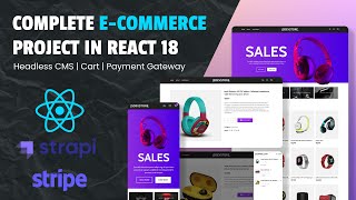 Build a Full Stack ECommerce Website with React 18 Strapi Stripe  Complete ECommerce Project [upl. by Faustena]