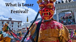 What is Losar FestivalFestivals of SikkimTibetan New Year [upl. by Ainahtan]