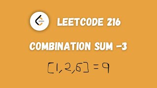 216 Combination Sum 3  Easy Recursive Problem  Code  Approach  leetcode [upl. by Ulrick443]