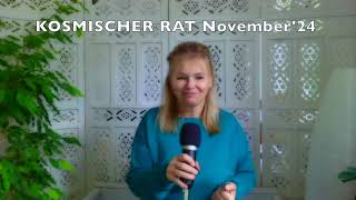 Kosmischer Rat für November 2024 channeling empowerment medium [upl. by Pooh]