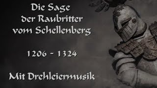 Ballade der Raubritter vom Schellenberg mit Drehleier Musik [upl. by Landes]