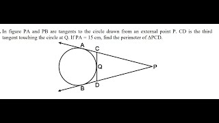 In figure PA and PB are tangents to the circle drawn from an external point P CD is the third [upl. by Dorina693]