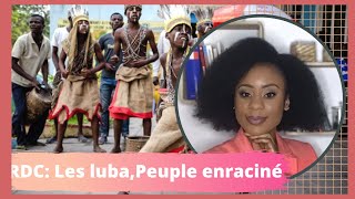 RDCLes luba peuple enraciné LUBA HISTOIRE RDC [upl. by Gernhard769]