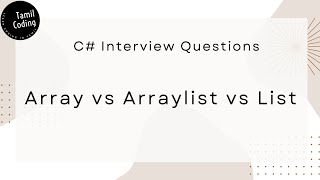 Array vs Arraylist vs List  C Interview Questions  Tamil [upl. by Walli]